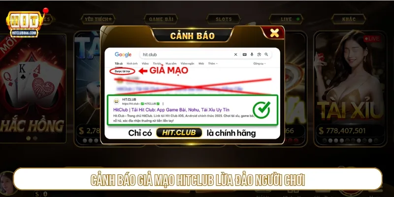 Cảnh báo giả mạo Hitclub lừa đảo người chơi