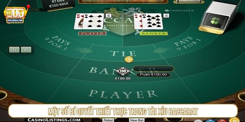 Một số bí quyết thiết thực trong tài xỉu baccarat