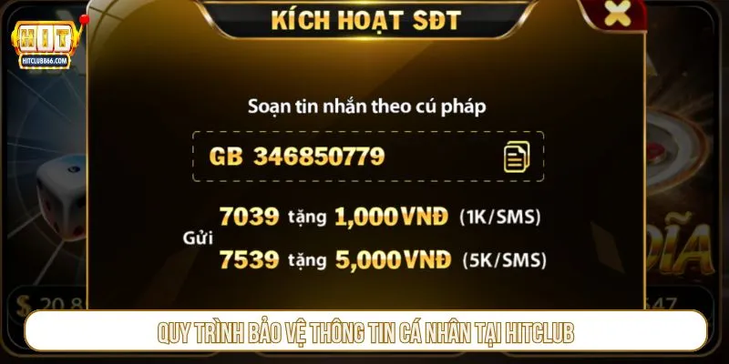 Quy trình bảo vệ thông tin cá nhân tại Hitclub