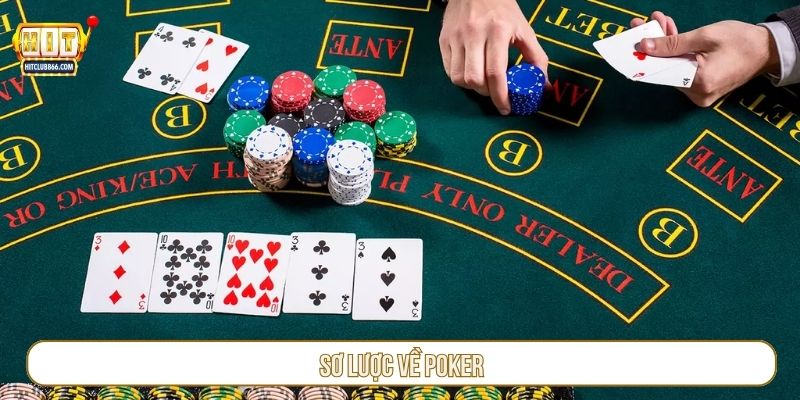 Sơ lược về Poker
